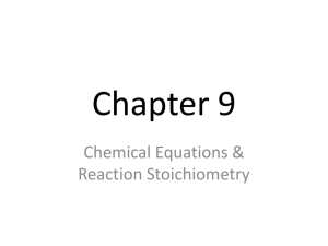 Chapter 9-Stoichiometry