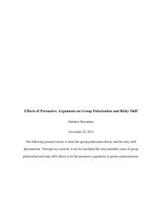Effects of persuasive arguments on group polarization and risky shift
