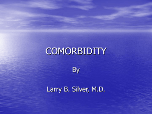 Co-morbidiy PowerPoint Presentation by Dr. Larry Silver