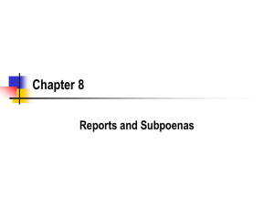 Reports and Subpoenas - Medical and Public Health Law Site