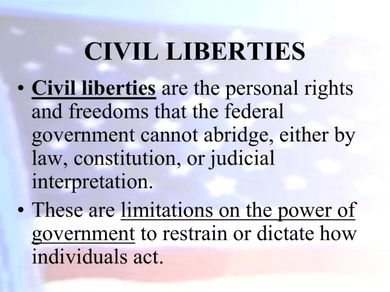 How Are Civil Liberties Protected By The Government