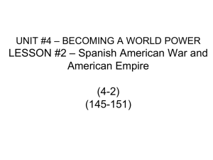 Lesson 4-2 Spanish American War and American Empire