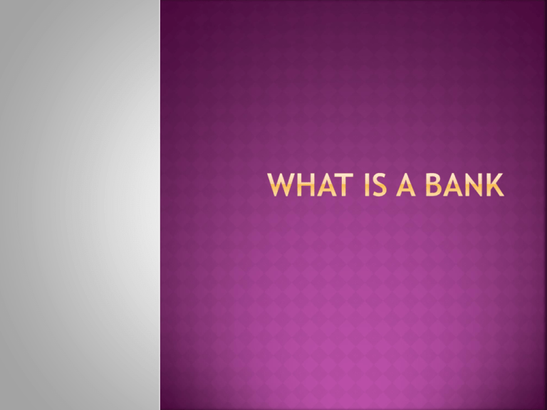 what-is-a-bank