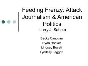 Feeding Frenzy: Attack Journalism & American