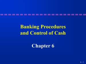Banking Procedures and Control of Cash