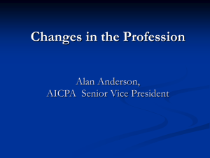 Changes in the Profession by Alan Anderson, AICPA