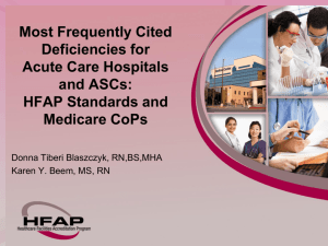 Most Frequently Cited Deficiencies for Acute Care Hospitals and ASCs