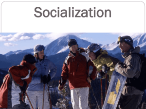 Lesson 3 - Socialization and the life course