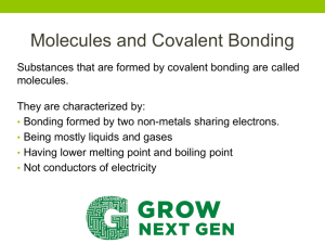 Molecules and Covalent Bonding