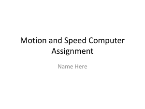 Motion and Speed Computer Assignment