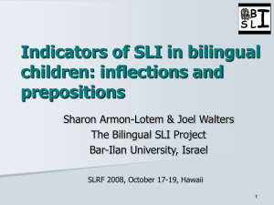 Indicators of SLI in bilingual children