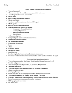 Biology-1 Exam Three Study Guide Cellular Basis of Reproduction