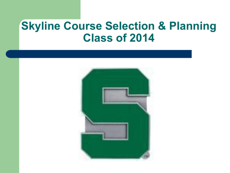 Course Selection Materials Course Selection Materials