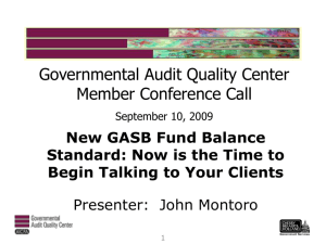 New GASB Fund Balance Standard: Now is the Time to Begin