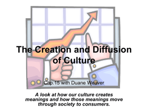 The Creation and Diffusion of Culture