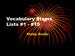 Vocabulary Stems Lists #1 - #15