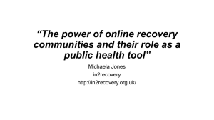 The power of online recovery communities and their