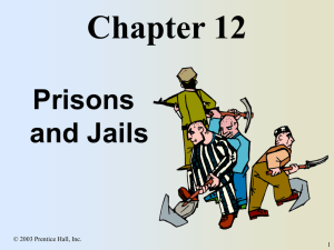 Chapter 12 - Prisons and Jails