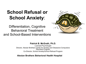 School Refusal or School Anxiety: Differentiation, Cognitive