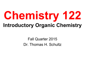 Chemistry 122 Introductory Organic Chemistry