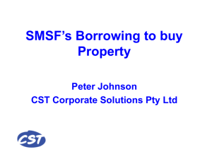 SMSF's Borrowing to buy Property