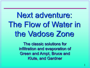 Next adventure: The Flow of Water in the Vadose Zone