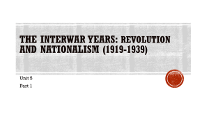 The Interwar Years: Revolution and Nationalism