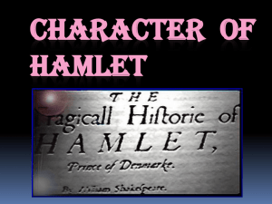 CHARACTER OF HAMLET