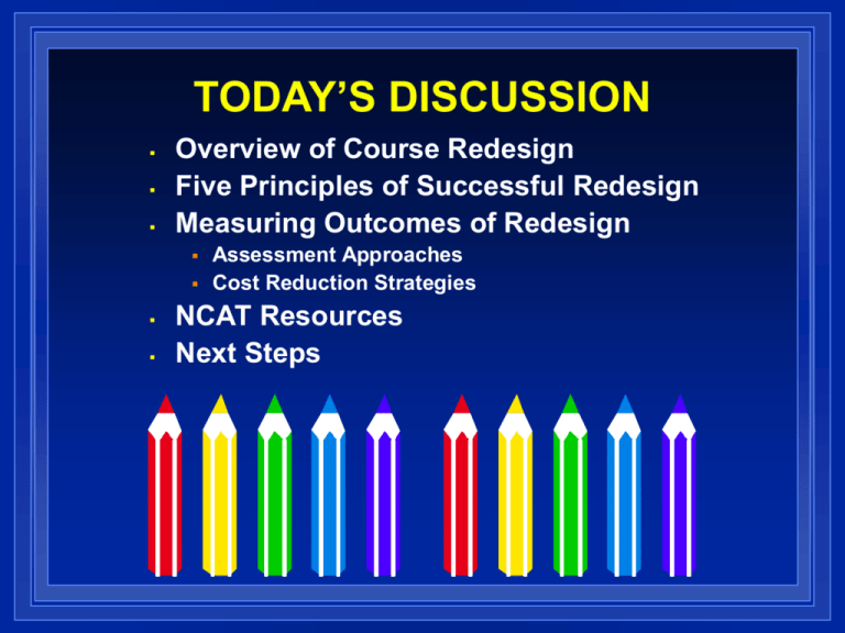 Course Redesign Overview National Center for Academic