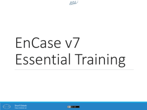 EnCase v7 Essential training