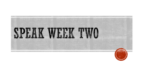 Speak Week Two