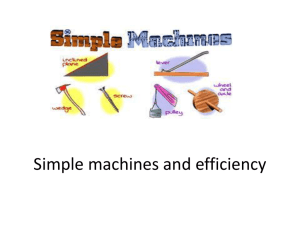 Simple machines and efficiency