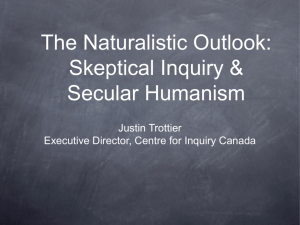 The Naturalistic Outlook: Skeptical Inquiry