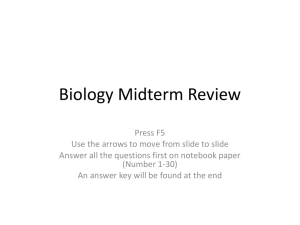 Biology Midterm Review