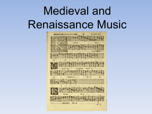 Medieval and Renaissance Era