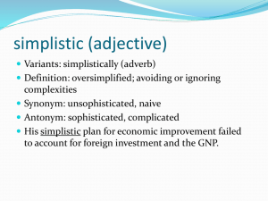 simplistic (adjective)