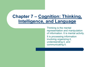 Cognition: Thinking, Intelligence, and Language