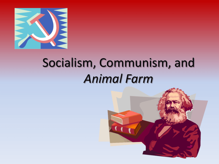 socialism-communism-and-animal-farm