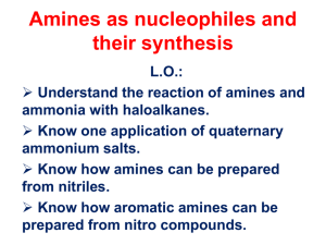 7.3 Amines as nucleophiles and their synthesis