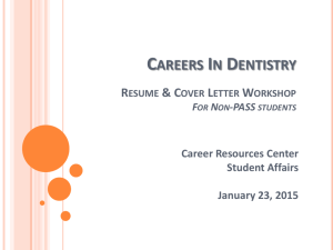 Careers In Dentistry Resume & Cover Letter