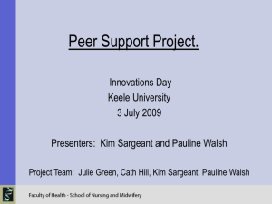 A Pilot Study to Evaluate the Effectiveness of a Peer Support Model