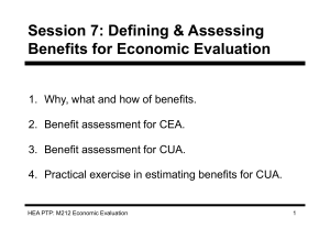 Defining & Assessing Benefits for Economic Evaluation