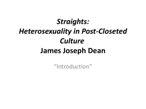 Straights Heterosexuality in Post-Closeted Culture