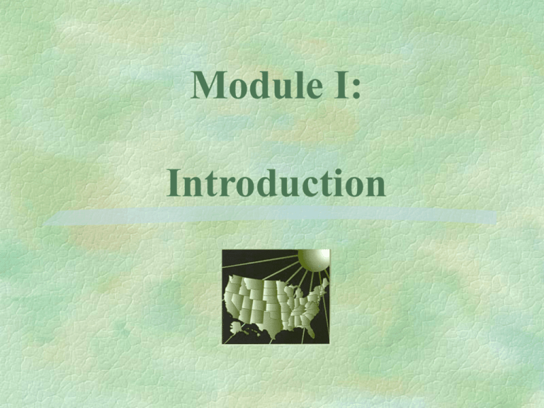 Module I – Introduction – Slides