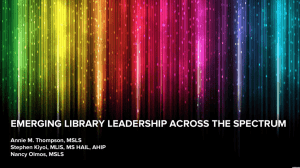 Emerging Library Leadership Across the Spectrum - ncnmlg