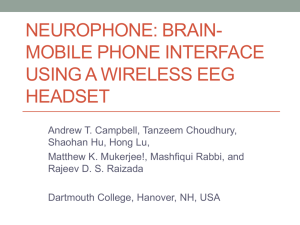 NeuroPhone: Brain-Mobile Phone Interface using a Wireless EEG