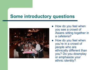 Multi-ethnicity: An Asian-American Perspective