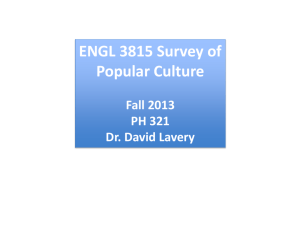 Survey of Popular Culture - The Homepage of Dr. David Lavery