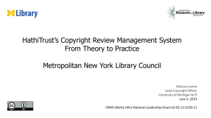 HathiTrust's Copyright Review Management System From Theory to