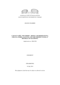 ASE OF ALISIC AND OTHERS v. BOSNIA AND HERZEGOVINA